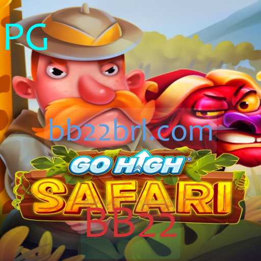 Descubra GoHighSafari: Uma Aventura de Estratégia com o Tema BB22